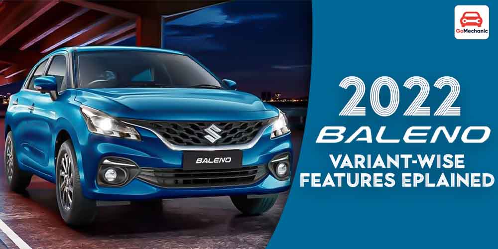 Maruti Baleno Variant Wise Features Explained