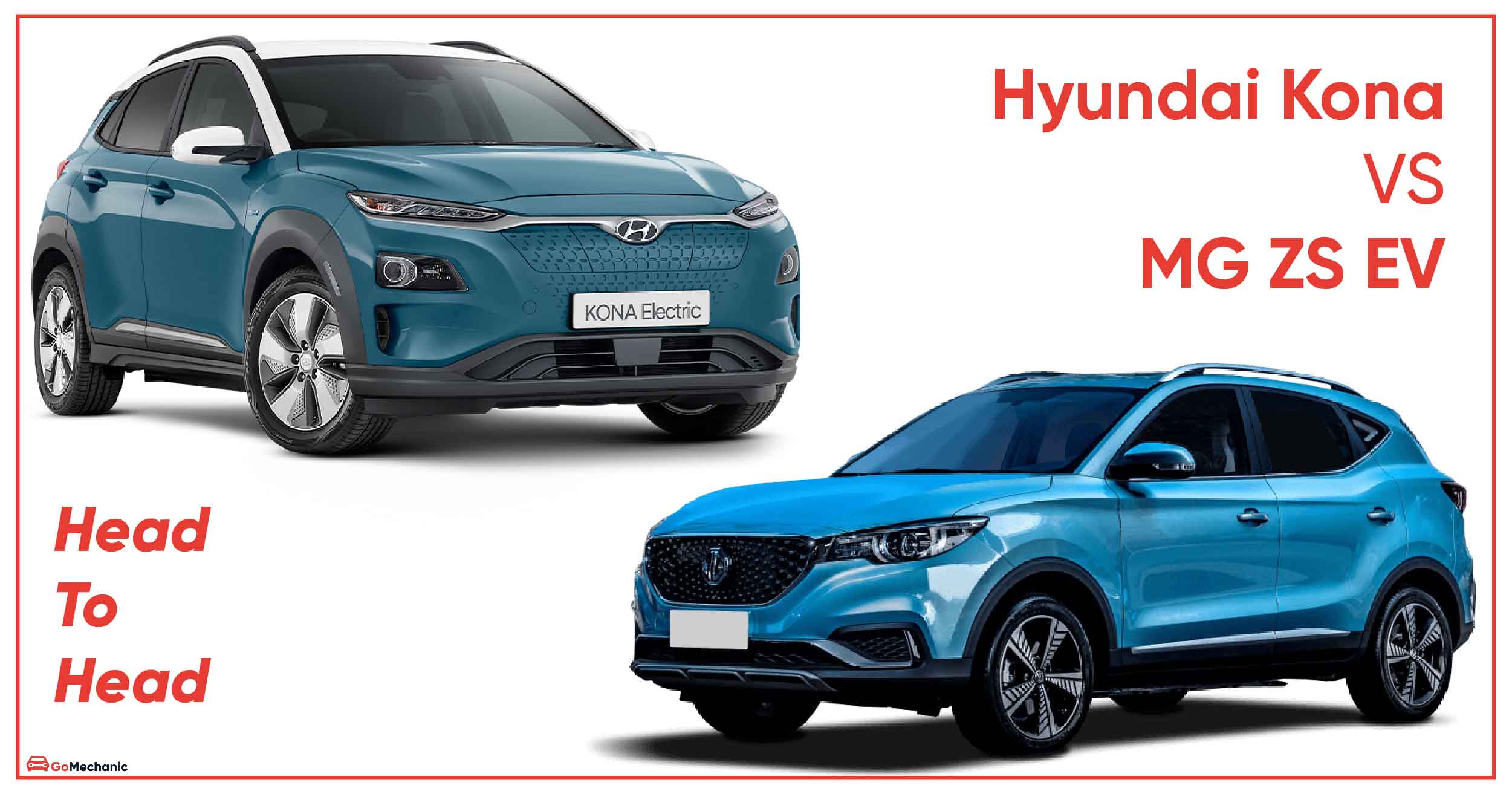 Hyundai Kona Vs MG ZS EV | Goes Head To Head