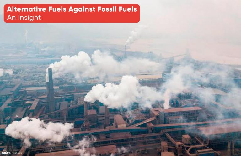 Alternative Fuels Against Fossil Fuels | An Insight