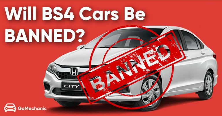 Will BS4 cars be BANNED after the official BS6 rollout?