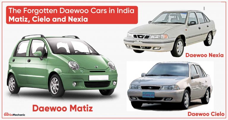 The Forgotten Daewoo Cars in India | Matiz, Cielo and Nexia