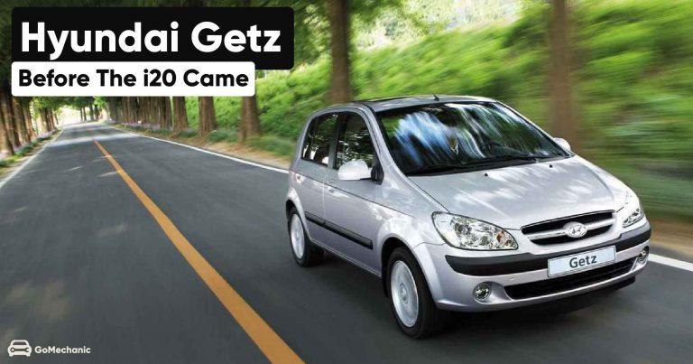 Hyundai Getz | Before the Hyundai i20 came