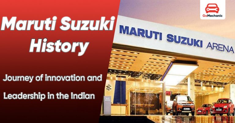 Maruti Suzuki History: Journey of Innovation and Leadership in the Indian Market
