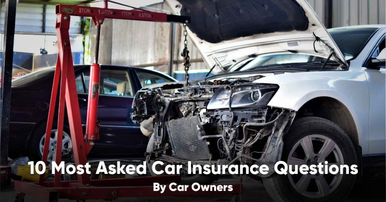 10 Most Asked Car Insurance Questions by Car Owners