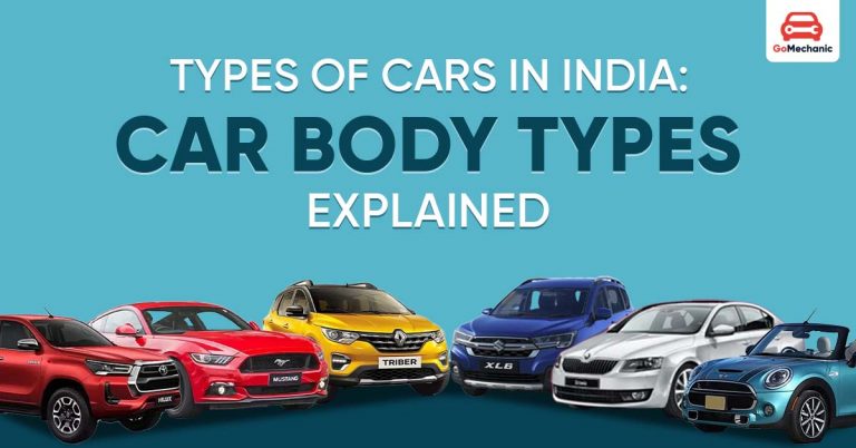 Types of Cars in India: Car Body Types Explained