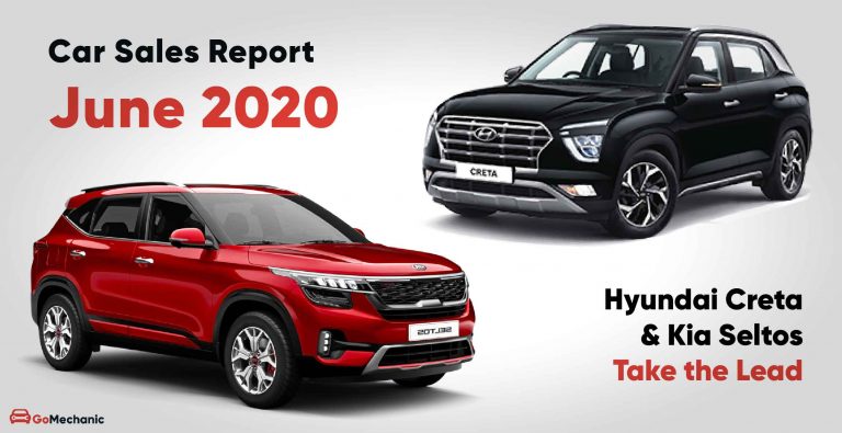 Car Sales Report June 2020 : Creta & Seltos Climb up the charts!
