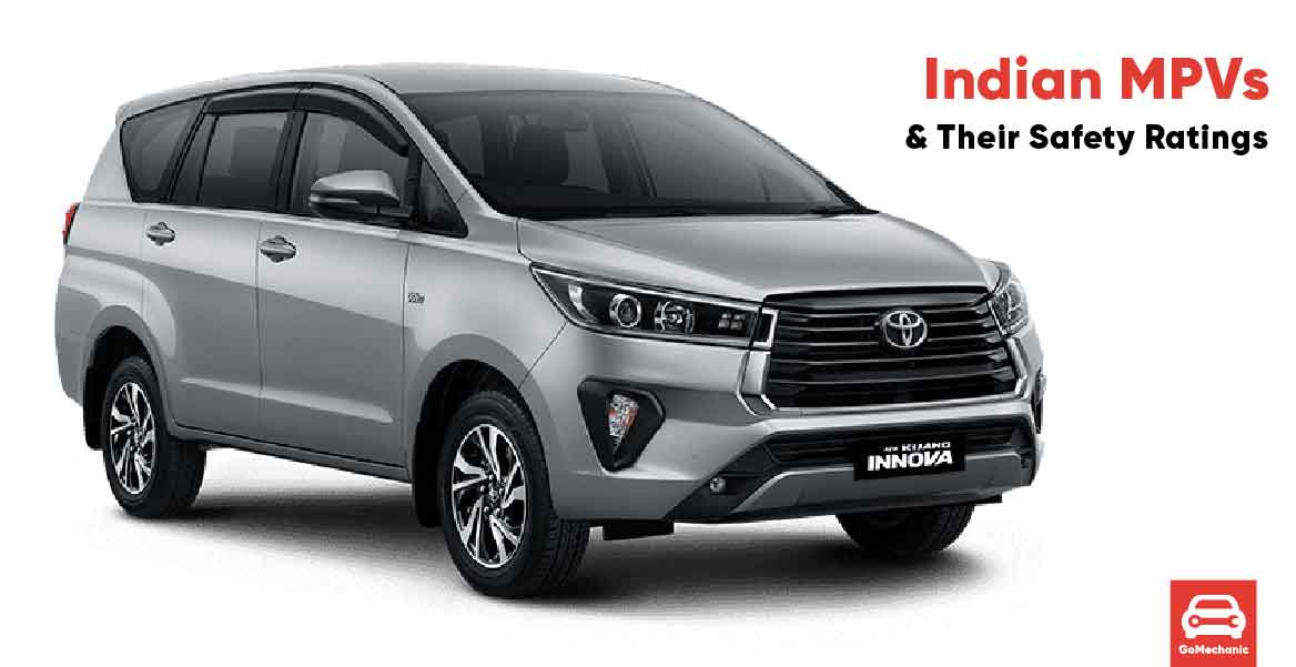 Indian MPVs Listed According To Their NCAP Safety Ratings