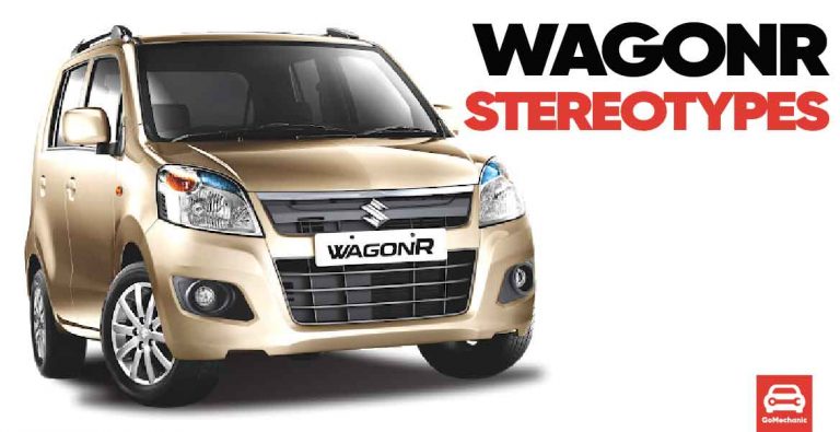 9 Things Maruti WagonR Owners Are Tired Of Hearing