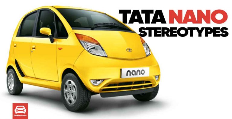 10 Things Tata Nano Owners Are Tired Of Hearing