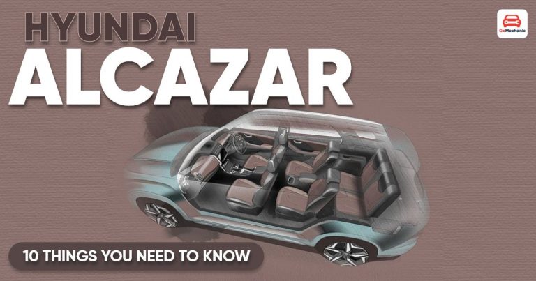 10 Things You Can Expect In The 7-Seater Hyundai Alcazar