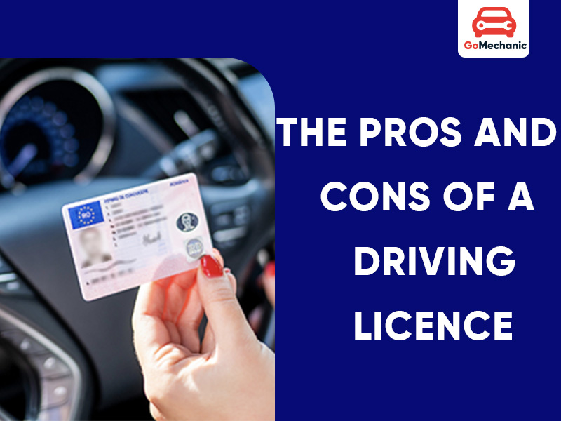 Pros and Cons of Having a Driving Licence In India