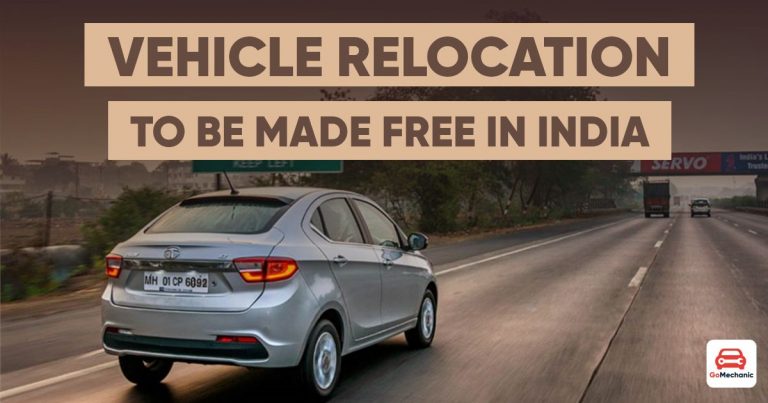 Vehicle Relocation to be Made Free in India- Nitin Gadkari