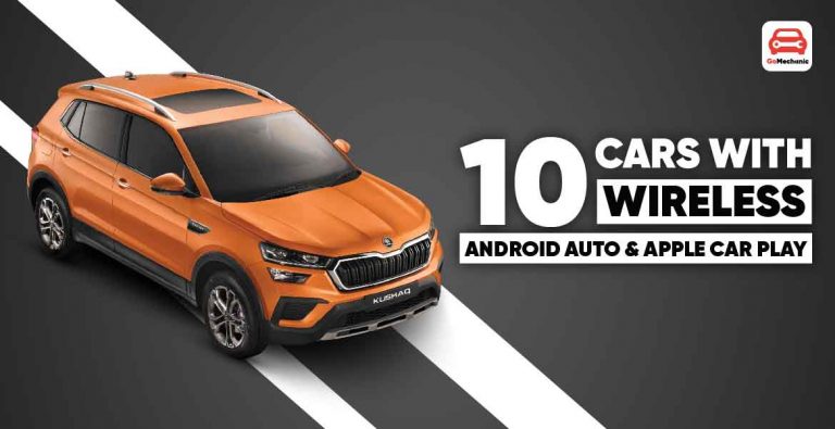 10 Cars In India With Wireless Android Auto & Apple CarPlay