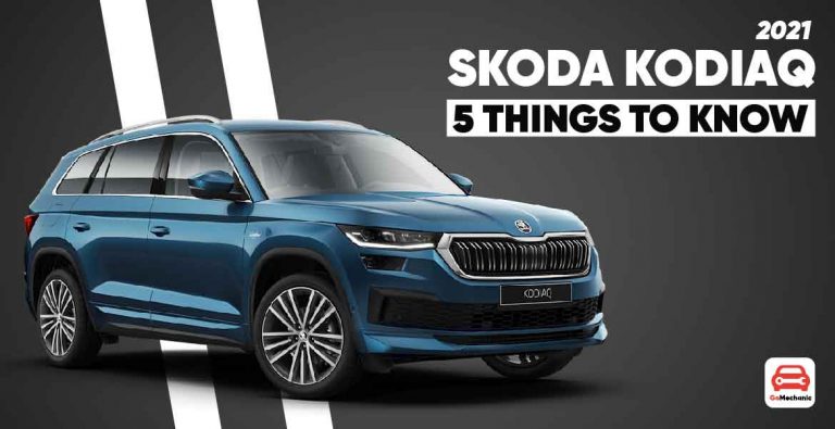 2021 Skoda Kodiaq SUV: 5 Things You Need To Know