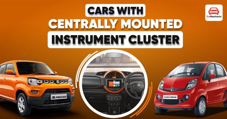5 Cars In India With Centrally Mounted Instrument Cluster