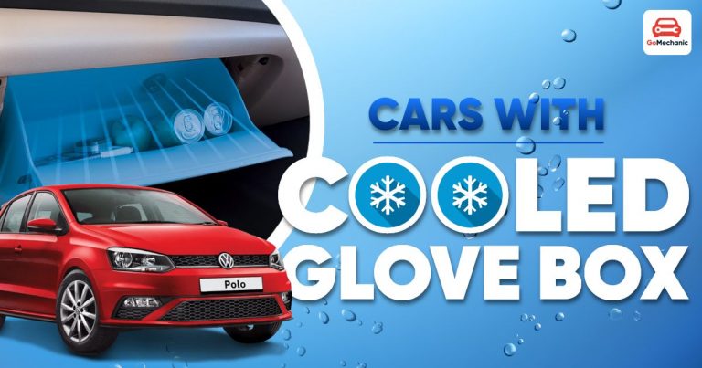Popular Cars In India With Cooled Glove Box Feature