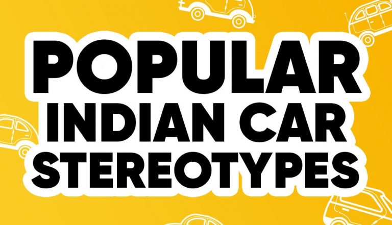9 Indian Cars And Their Typical Stereotype