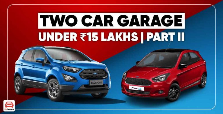 5 Two Car Garages You Can Have Under 15 Lakhs [Part 2]
