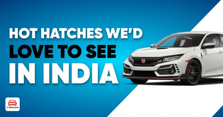 8 Hot Hatchbacks We Would Love To See In India