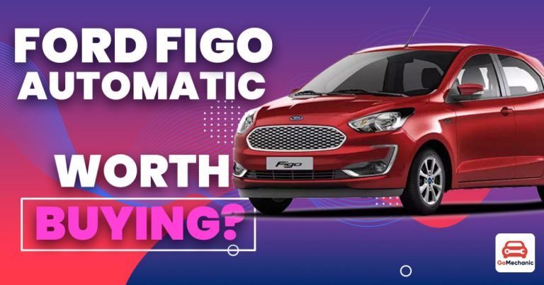 Ford Figo Automatic Launched At ₹7.75 lakh, Is It Worth Buying?