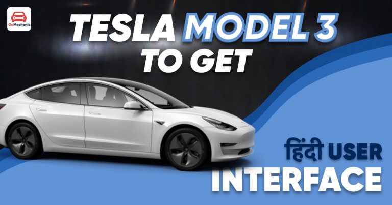 Indian Spec Tesla Model 3 to Get Hindi User Interface