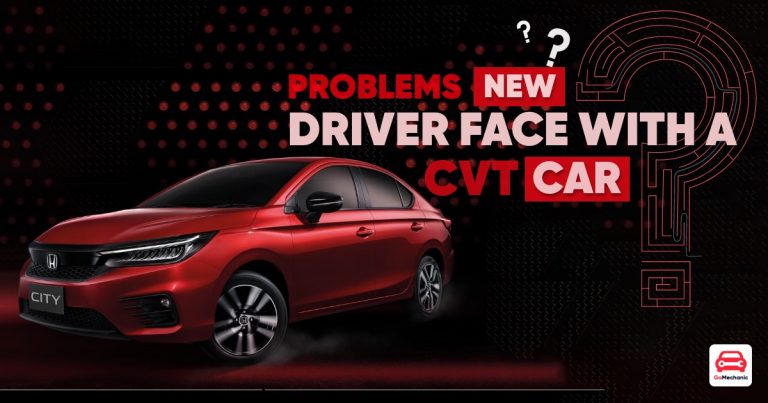 5 Problems New Driver Face With A CVT Automatic Car