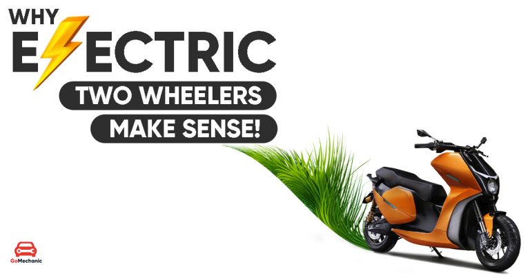 5 Reasons Why Electric Two Wheelers Just Make Sense!