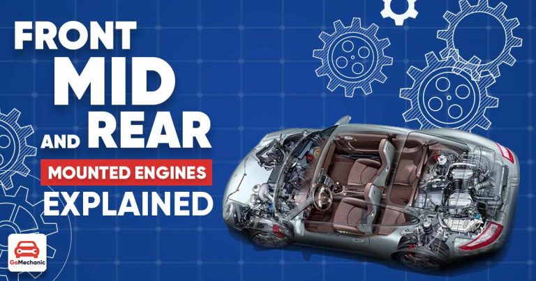 Front, Mid And Rear Mounted Engines In Cars Explained!