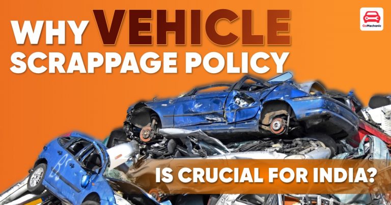 Why Vehicle Scrappage Policy Is Crucial For The Environment