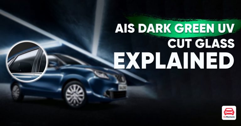 AIS (Asahi India Glass) Dark Green UV Cut Glass Explained