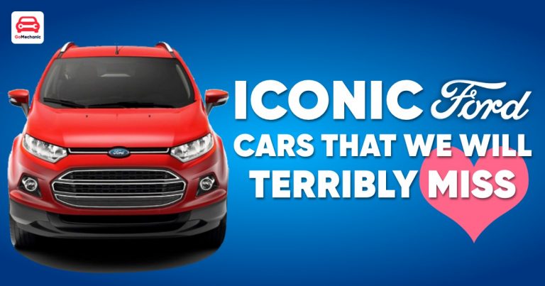 6 Iconic Ford Cars That Indians Will Terribly Miss