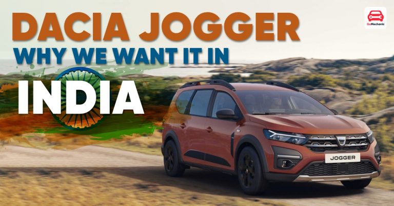 The Dacia Jogger | Why We Eagerly Want It In India
