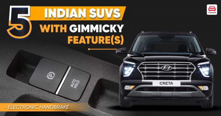 Here Are 5 Indian SUVs With Gimmicky Features