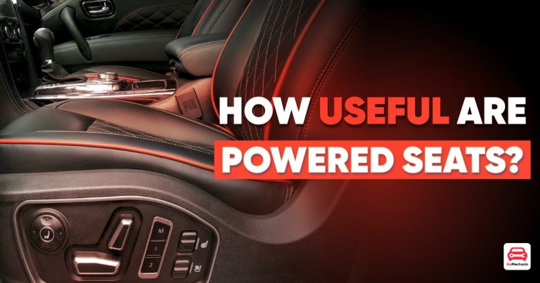 How Useful Are Powered (Electronic) Seats?