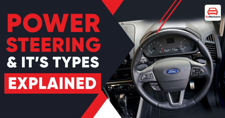 The Power Steering And Its Different Types, Explained
