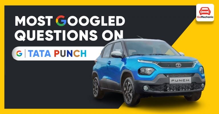 10 Most Googled Questions About The All New Tata Punch