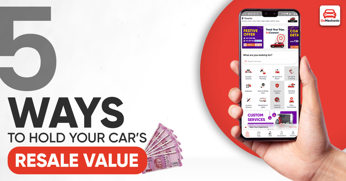 5 Ways To Hold Your Car’s Resale Value