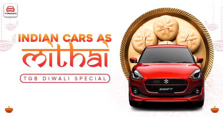 If Cars Were Mithais (Sweets) | TGB Diwali Special