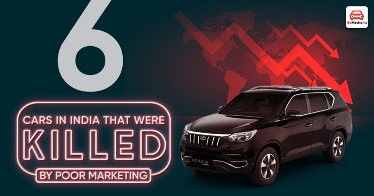 6 Cars In India That Were Killed By Poor Marketing