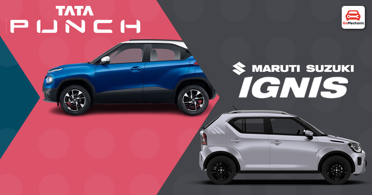 Tata Punch Vs Maruti Suzuki Ignis Compared