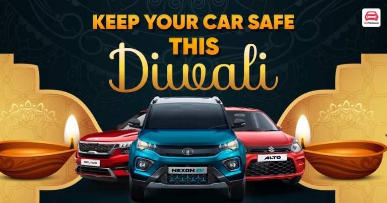 6 Things To Do To Keep Your Car Safe This Diwali
