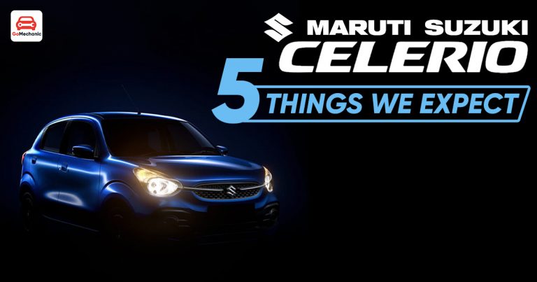 Maruti Suzuki Celerio 5 Things We Expect