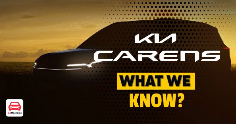 Kia Carens- Everything You Need To Know