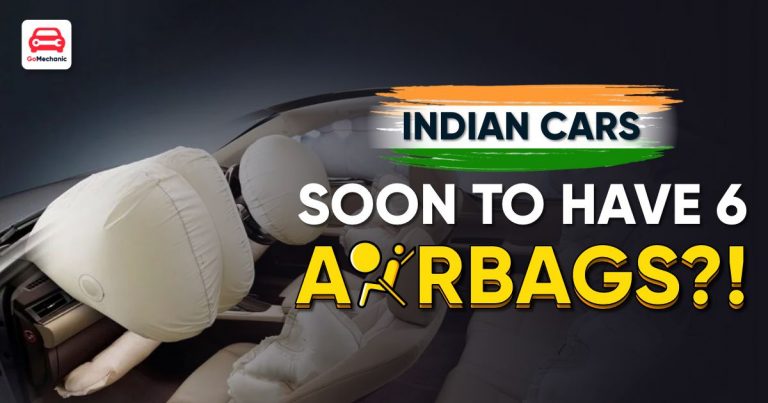 Cars In India Will Soon Need To Have 6 Airbags