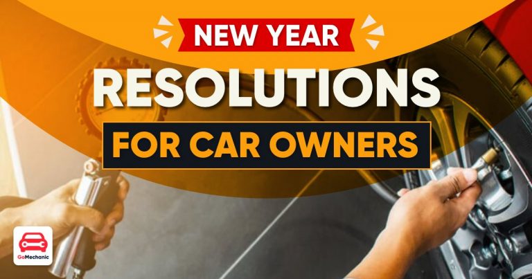 Resolutions You Need To Make As A Car Owner