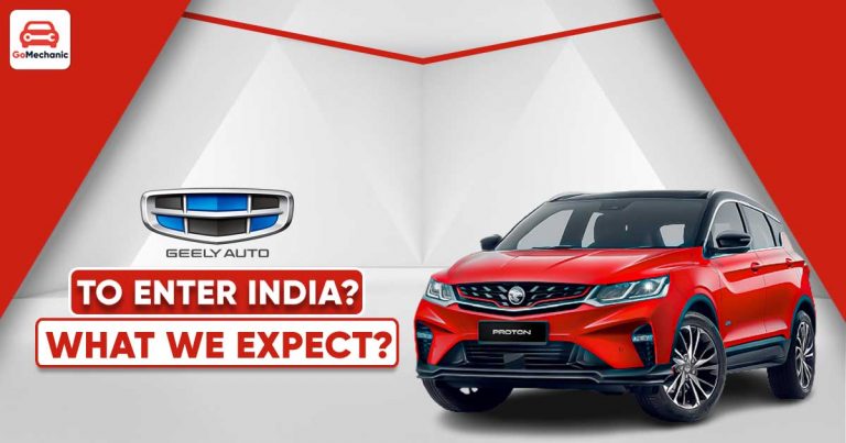 Geely Auto Entering The Indian Market With Proton X50?