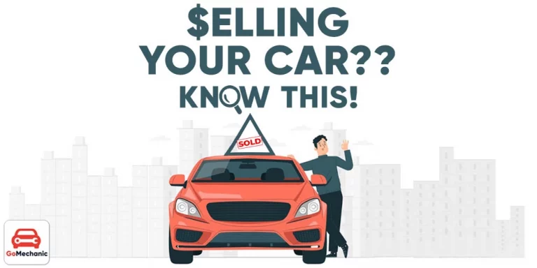 Selling Your Car Off? Here’s What You Should Know