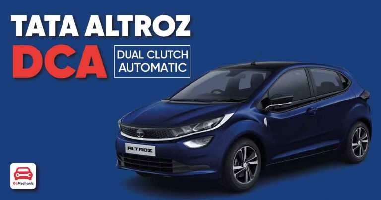 Tata Altroz DCA (Dual Clutch Automatic) | Things To Know