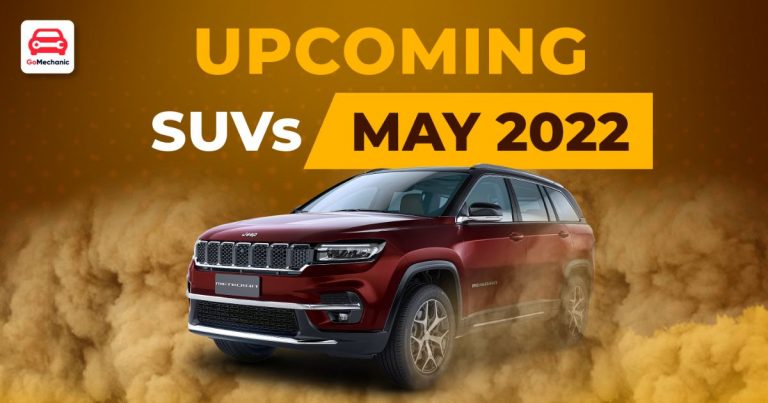 5 Most-Awaited SUVs Coming Up In May 2022