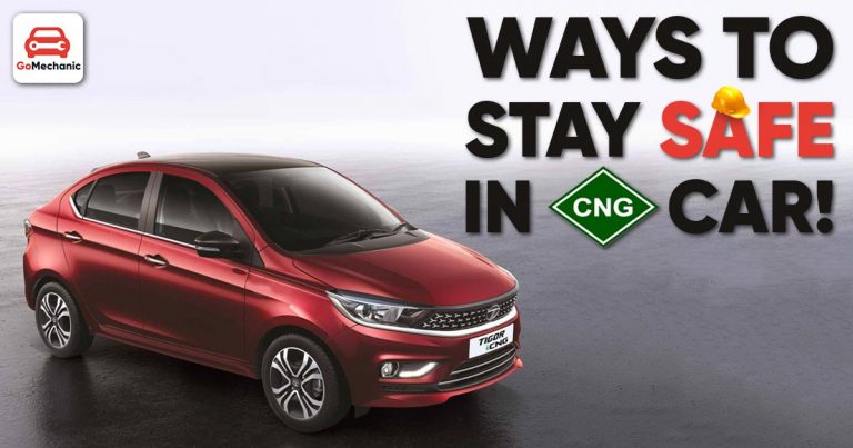 10 Ways To Stay Safe In A CNG Car!